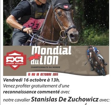 Mondial du Lion : reconnaissance avec Stanislas de Zuchowicz