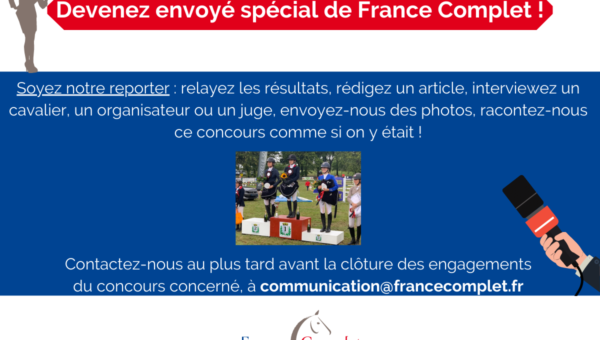 Devenez envoyé spécial pour France Complet !